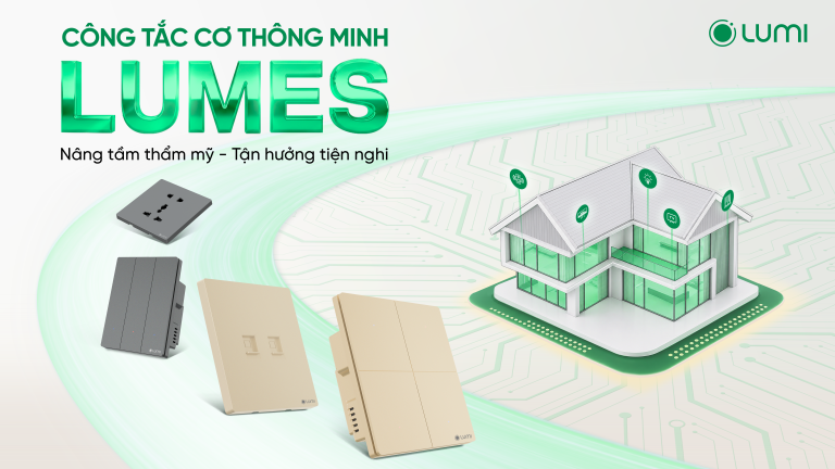 Lộ Diện Công Tắc Cơ Thông Minh Lumi Lumes Thế Hệ 2: Đột Phá Trải Nghiệm Smarthome Vũng Tàu 1 Công tắc Lumes Smarthome Vũng Tàu 12